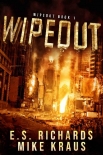 Читать книгу Wipeout | Book 1 | Wipeout